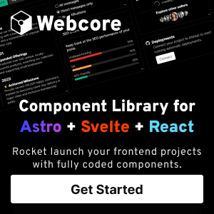 Webcore - component library for Astro, Svelte, React