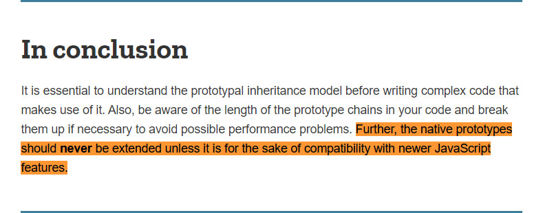 You should not extend native prototype unless it's for compatibility reasons.