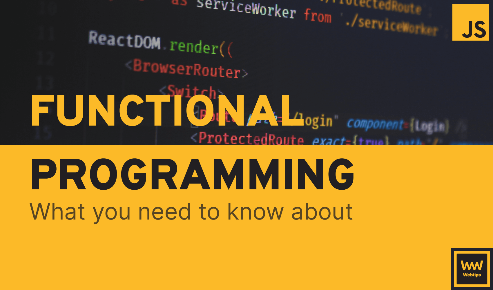 Why Do You Need to Know About Functional Programming