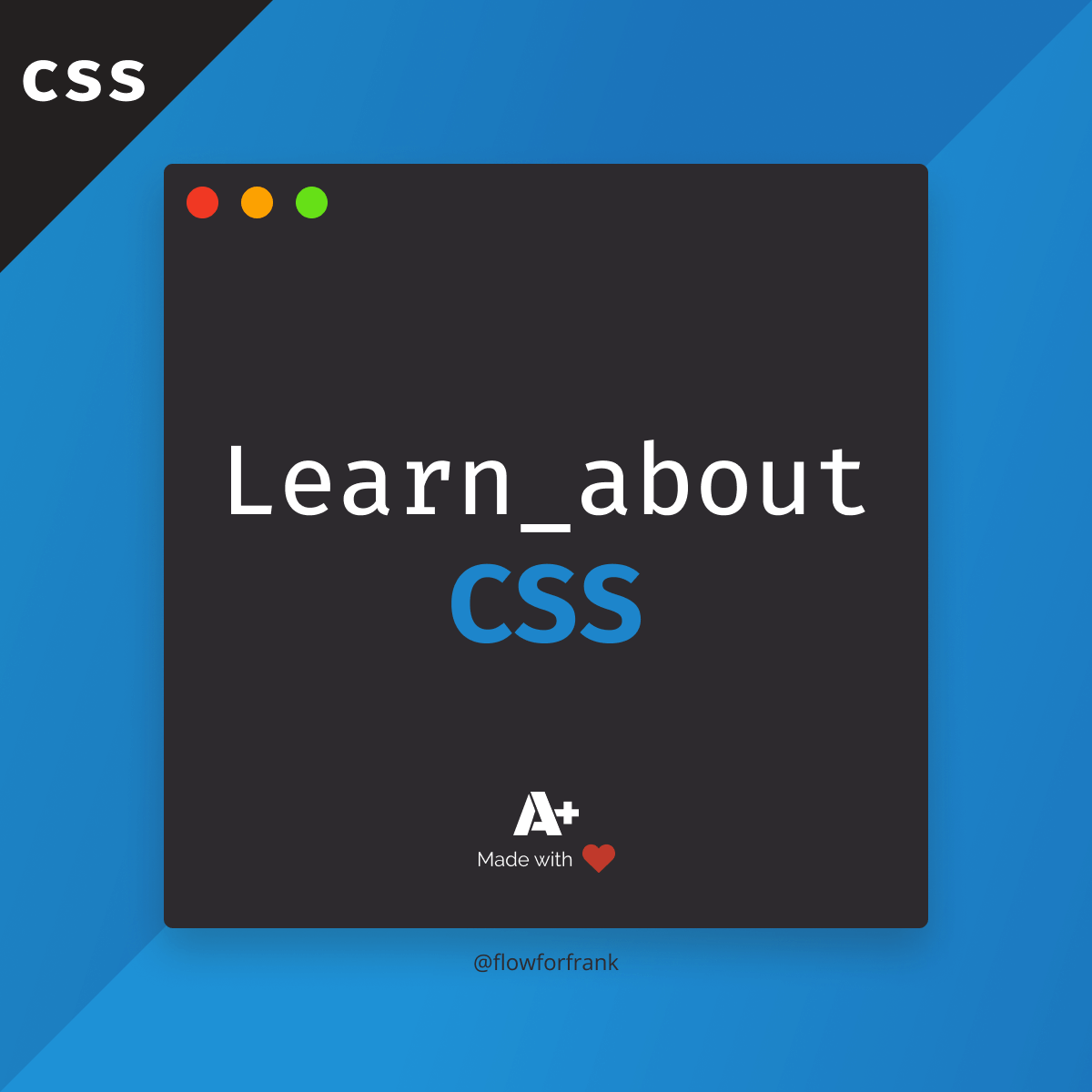 Learn about CSS